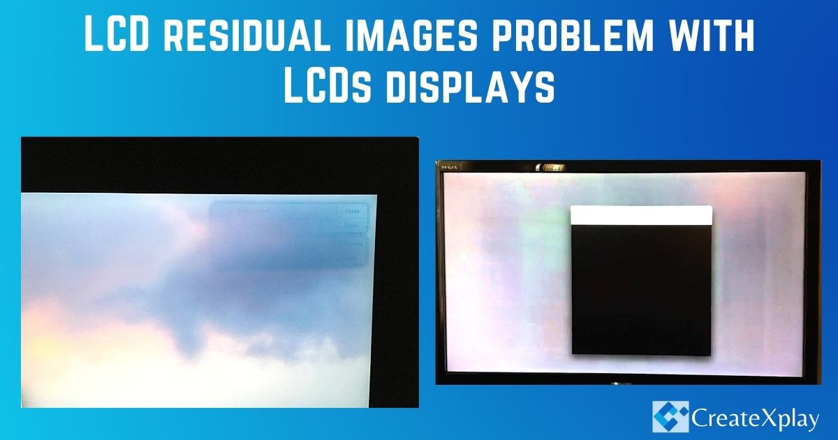 LCD-residual-images-problem-with-LCDs-displays