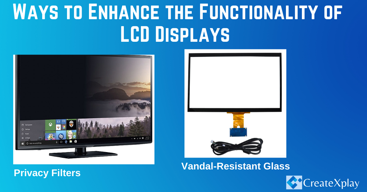 Ways-To-Enhance-The-Functionality-of-LCD-Module-With-Protection-Solutions