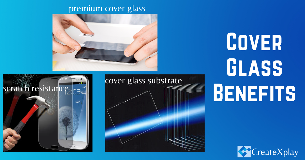 Cover-Glass-Benefits