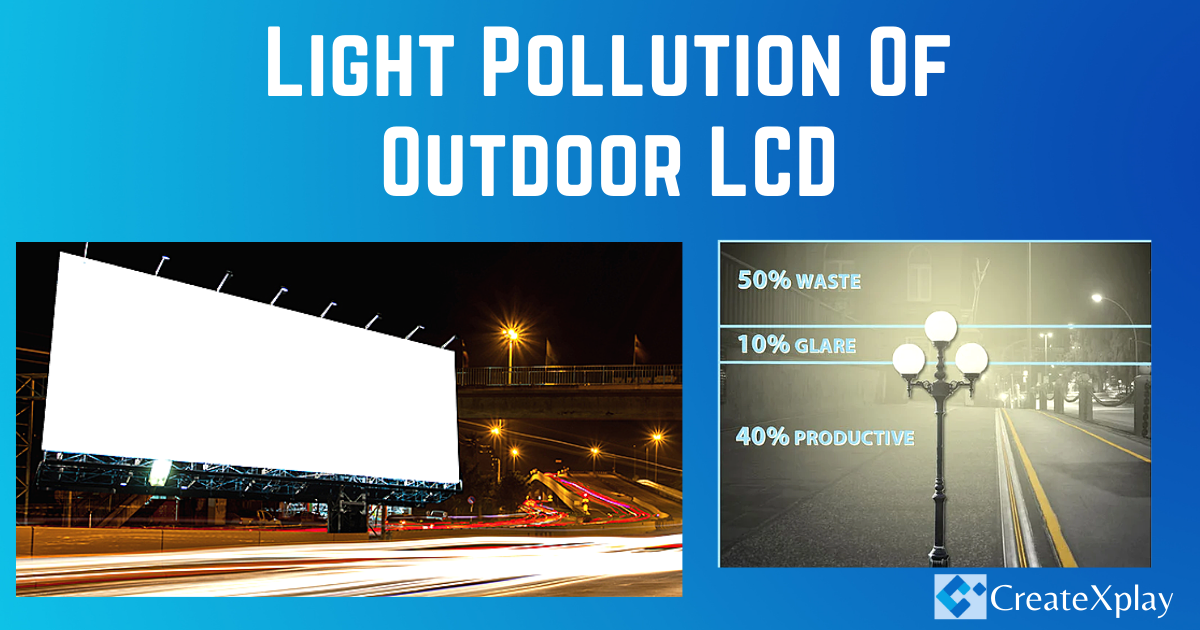 Light-Pollution-Of-Outdoor-LCD